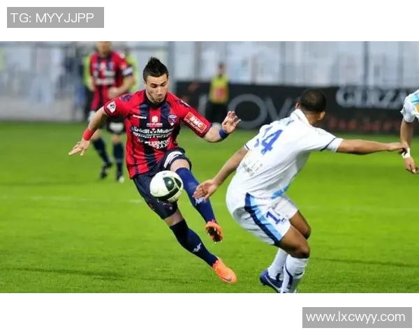 竞彩克莱蒙对阵勒阿弗尔赛事分析与预测全面解读 竞彩克莱蒙对阵勒阿弗尔赛事分析与预测全面解读